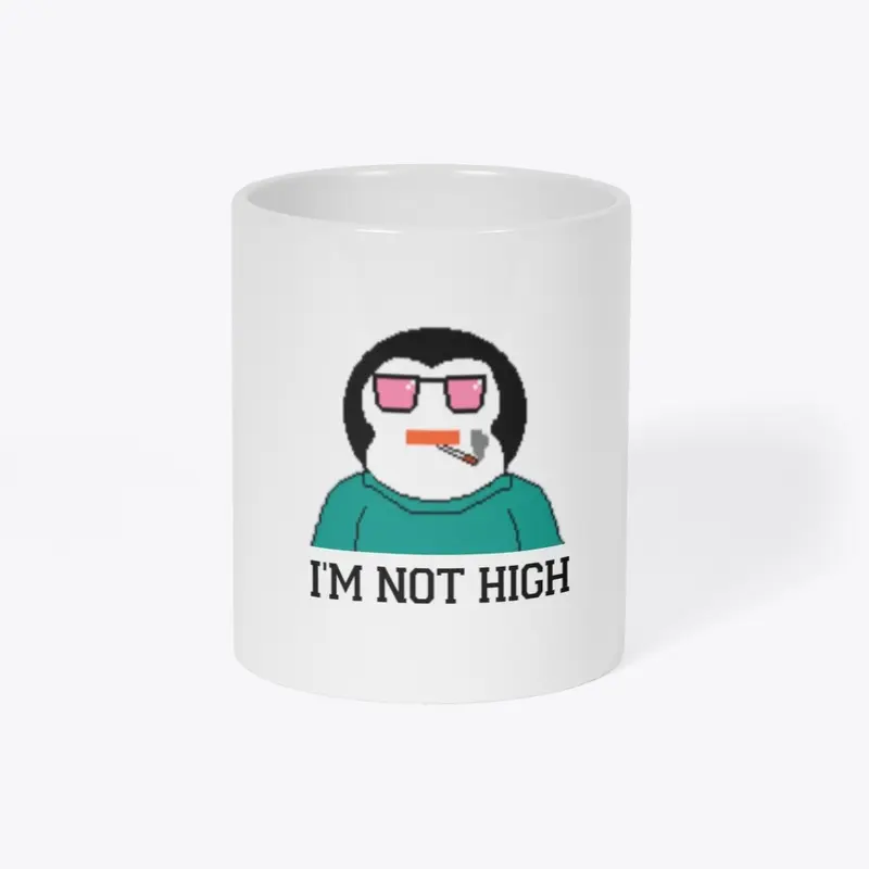 I'M NOT HIGH 